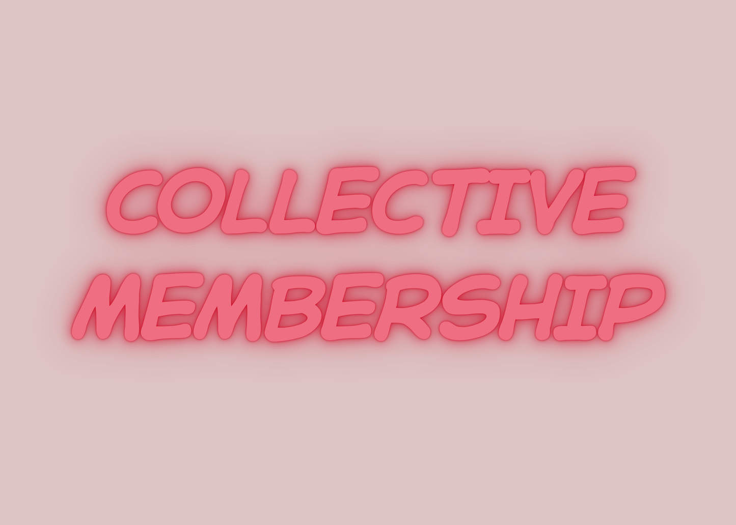 Collective VIP Membership
