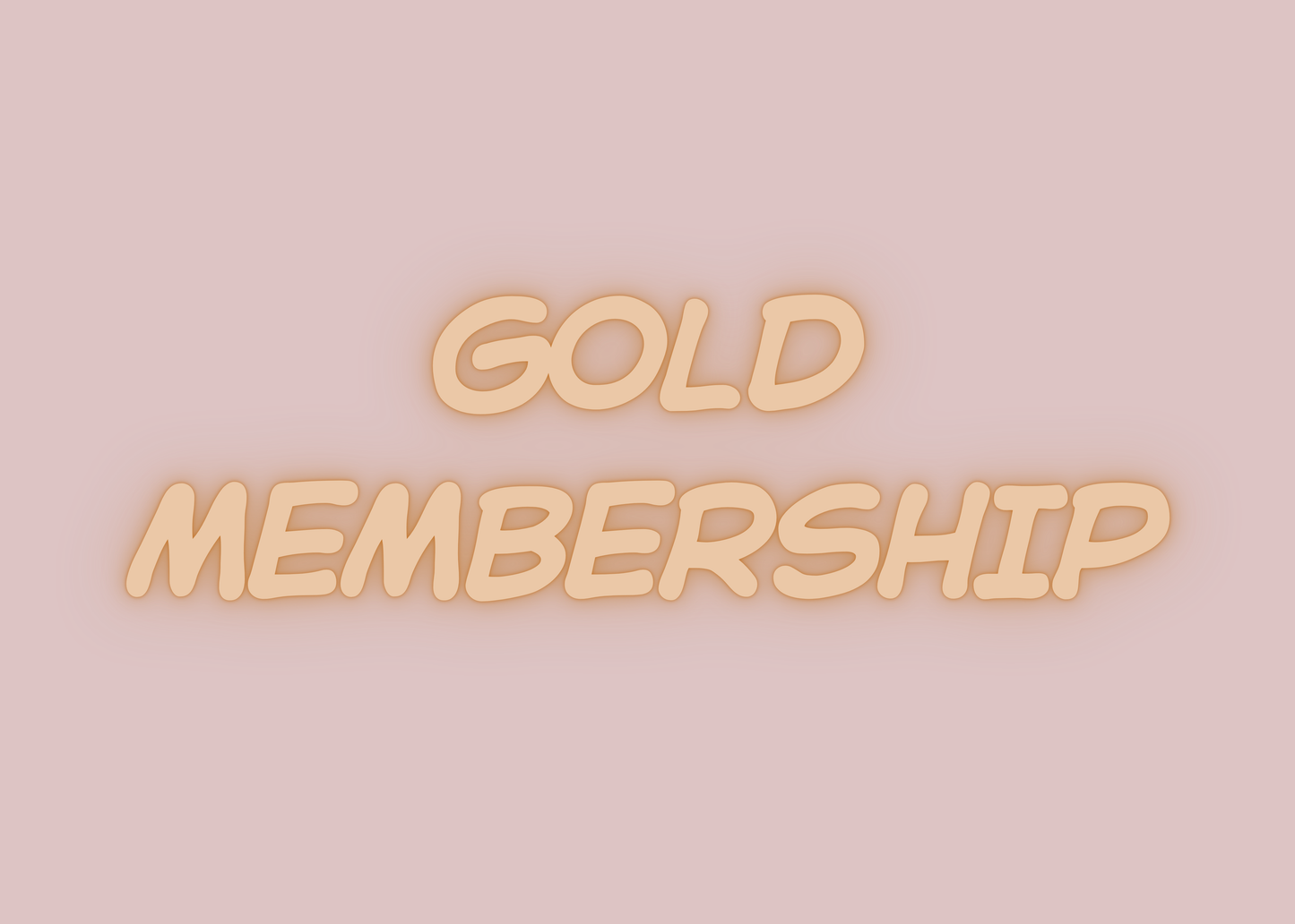 Gold VIP Membership